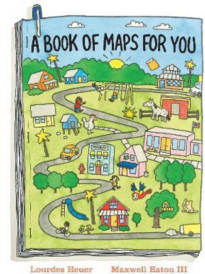 A Book of Maps for You(English, Hardcover, Heuer Lourdes)