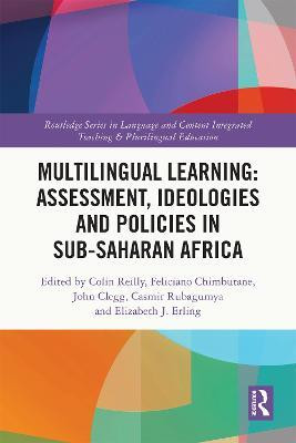 Multilingual Learning: Assessment, Ideologies and Policies in Sub-Saharan Africa(English, Electronic book text, unknown)