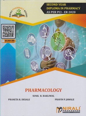 PHARMACOLOGY - Second Year Diploma Pharmacy (SYDPharm) - PCI's ER 2020 Syllabus(Paperback, Sunil R. Bakliwal, Praneta R. Desale, Pravin P. Jawale)