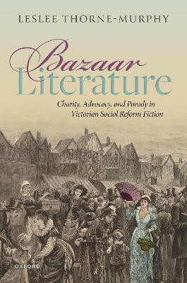 Bazaar Literature(English, Hardcover, Thorne-Murphy Leslee)