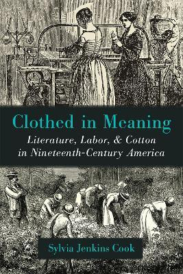 Clothed in Meaning(English, Hardcover, Cook Sylvia Jenkins)