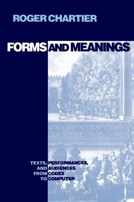 Forms and Meanings(English, Electronic book text, Chartier Roger)