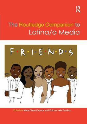 The Routledge Companion to Latina/o Media(English, Paperback, unknown)