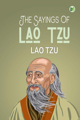 The Sayings Of Lao Tzu(Hardcover, Lao Tzu)
