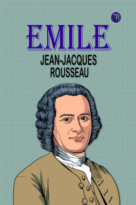 Emile(Paperback, Jean-Jacques Rousseau)