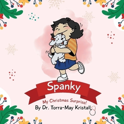 Spanky(English, Paperback, May Kristall Torra Dr)