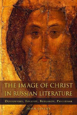 The Image of Christ in Russian Literature(English, Electronic book text, Givens John)