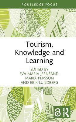Tourism, Knowledge and Learning(English, Hardcover, unknown)