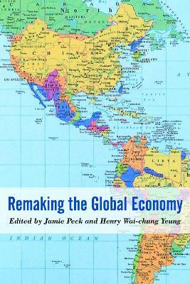 Remaking the Global Economy(English, Electronic book text, unknown)