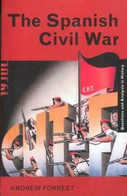 The Spanish Civil War(English, Paperback, Forrest Andrew)