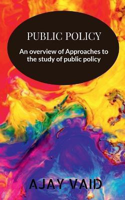 Public Policy(English, Paperback, Vaid Ajay)