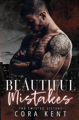 Beautiful Mistakes(English, Paperback, Kent Cora)