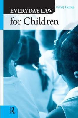 Everyday Law for Children(English, Hardcover, Herring David J.)