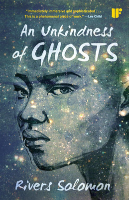 An Unkindness of Ghosts(Paperback, Rivers Solomon)