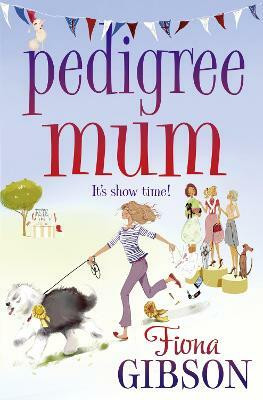 Pedigree Mum(English, Paperback, Gibson Fiona)