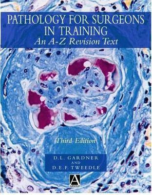 Pathology for Surgeons in Training, 3Ed(English, Electronic book text, unknown)