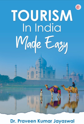 Tourism In India Made Easy(Paperback, Dr. Praveen Kumar Jayaswal)
