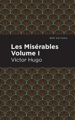 Les Miserables Volume I(English, Paperback, Hugo Victor)