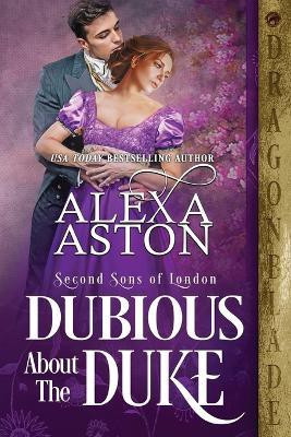 Dubious About The Duke(English, Paperback, Aston Alexa)