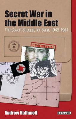 Secret War in the Middle East(English, Paperback, Rathmell Andrew)