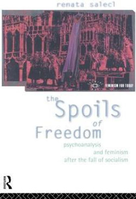 The Spoils of Freedom(English, Hardcover, Salecl Renata)