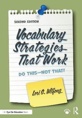Vocabulary Strategies That Work(English, Paperback, Wilfong Lori G.)