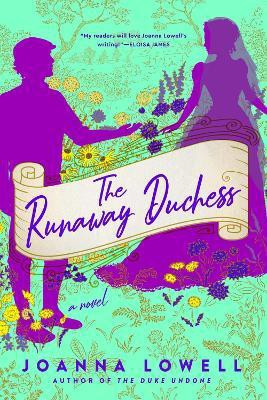 The Runaway Duchess(English, Paperback, Lowell Joanna)