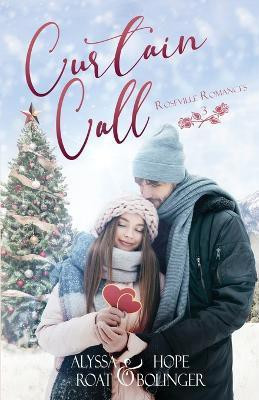 Curtain Call(English, Paperback, Roat Alyssa)