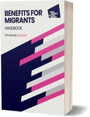 Benefits for Migrants handbook, 15th edition 2023(English, Paperback, CPAG)