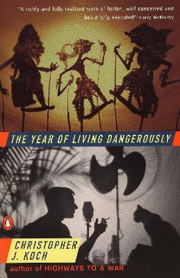 The Year of Living Dangerously(English, Paperback, unknown)
