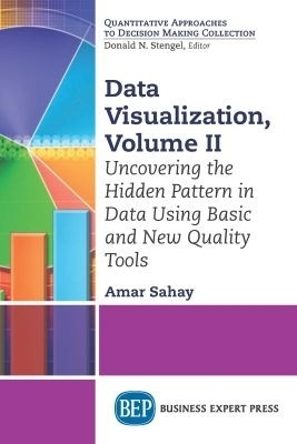 Data Visualization, Volume II(English, Paperback, Sahay Amar)