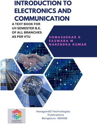 Introduction to Electronics and Communication - A Text Book for I/II Semester B.E. of all branches as per VTU(Paperback, Somashekar K,Easwara M,Narendra Kumar)