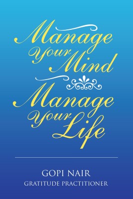 Manage Your Mind Manage Your Life(English, Hardcover, Nair Gopi)