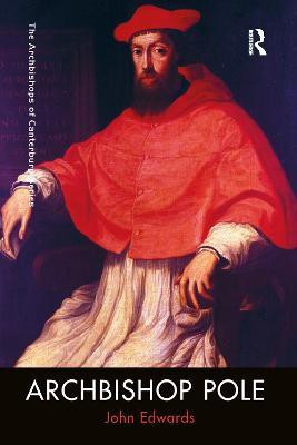 Archbishop Pole(English, Paperback, Edwards John)