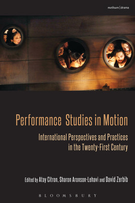 Performance Studies in Motion(English, Hardcover, unknown)
