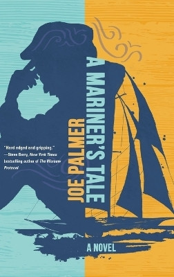 A Mariner's Tale(English, Hardcover, Palmer Joe)