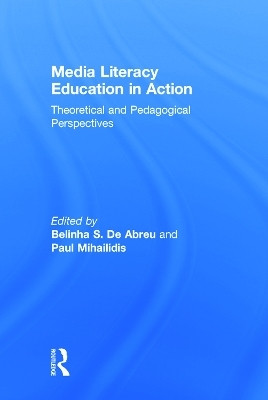Media Literacy Education in Action(English, Hardcover, unknown)