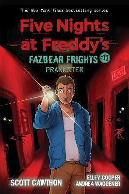 Prankster (Five Nights at Freddy's: Fazbear Frights #11)(English, Paperback, Cawthon Scott)