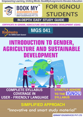 IGNOU MGS041 Introduction to Gender, Agriculture and Sustainable development Study Guide (In Depth Guide) for Ignou Student(Paperback, BMA Publication)
