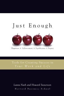 Just Enough(English, Paperback, Nash Laura)