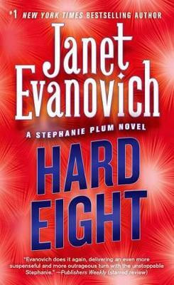 Hard Eight(English, Paperback, Evanovich Janet)