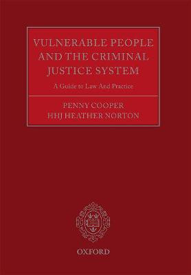 Vulnerable People and the Criminal Justice System(English, Paperback, unknown)