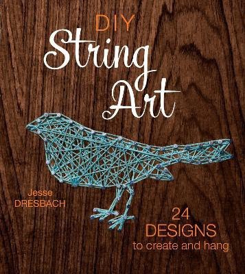 DIY String Art(English, Paperback, Dresbach Jesse)