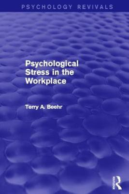 Psychological Stress in the Workplace(English, Paperback, Beehr Terry)