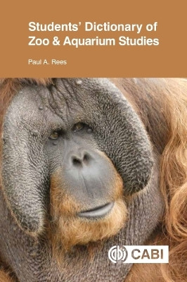 Students' Dictionary of Zoo and Aquarium Studies(English, Paperback, Rees Paul Dr)