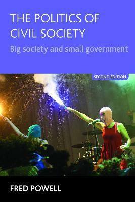 The Politics of Civil Society(English, Hardcover, Powell Fred)