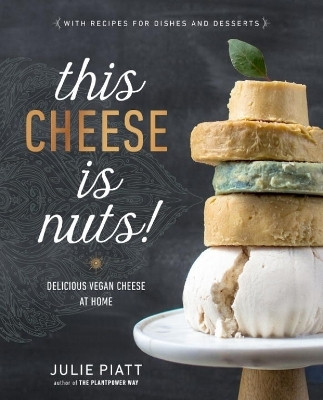 This Cheese is Nuts(English, Paperback, Piatt Julie)