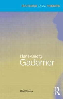 Hans-Georg Gadamer(English, Paperback, Simms Karl)