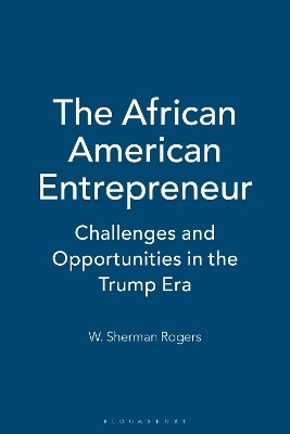 The African American Entrepreneur(English, Paperback, Rogers W. Sherman)