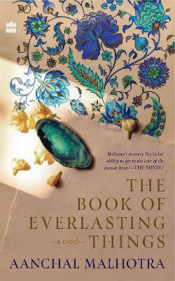 The Book of Everlasting Things(English, Paperback, Malhotra Aanchal)